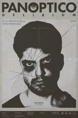 Poster for PANÓPTICO DELIRIUM