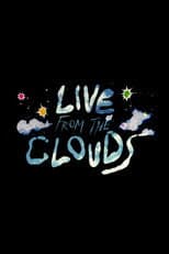 Poster for Live From the Clouds