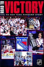 Poster for Road to Victory: The 1994 New York Rangers Story
