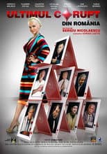 Poster for Ultimul Corupt din Romania