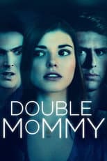 Poster for Double Mommy