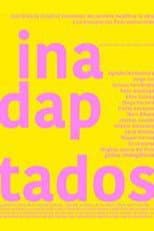 Poster for Inadaptados
