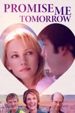 Poster for Promise Me Tomorrow