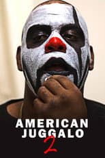 Poster for American Juggalo 2