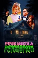 Poster for Piper Meets A Psychopath