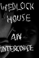 Poster for Wedlock House: An Intercourse