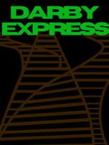 Poster for Darby Express