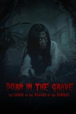 Poster for Born in The Grave: The Curse of The Village of The Damned