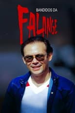 Poster for Bandidos da Falange
