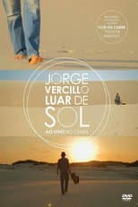 Poster for Luar de Sol: Jorge Vercillo Ao Vivo no Ceará