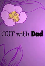Poster for Out with Dad