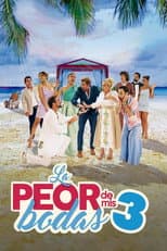 Poster for La peor de mis bodas 3
