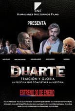 Poster for Duarte, Traición y Gloria