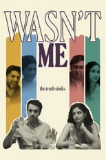 Poster for Wasn't Me
