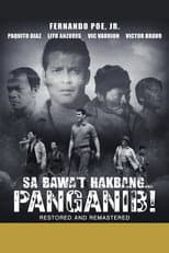 Poster for Sa Bawa't Hakbang...Panganib!