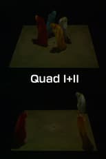 Poster for Quad I+II