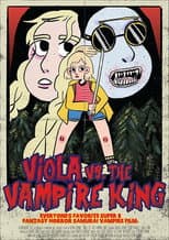 Poster for Viola vs. The Vampire King