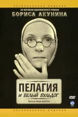 Poster for Pelagia and The White Bulldog