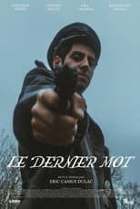 Poster for Le Dernier Mot