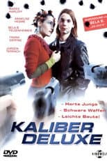 Poster for Kaliber Deluxe