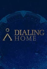 Poster for Dialing Home
