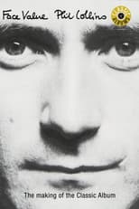 Poster for Classic Albums: Phil Collins - Face Value