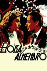 Poster for Eloísa está debajo de un almendro