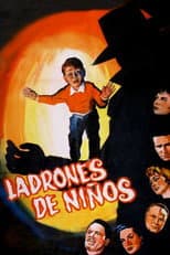 Poster for Ladrones de niños