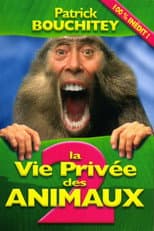 Poster for La Vie Privée des Animaux 2