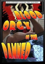 Poster for Blood Orgy of the Damned