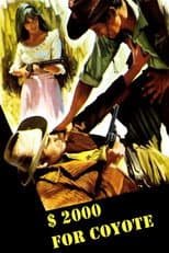 Poster for Two Thousand Dollars for Coyote