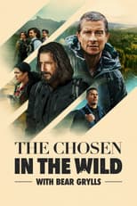 Poster for The Chosen in the Wild with Bear Grylls