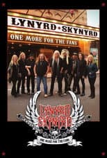 Poster for Lynyrd Skynyrd: One More For The Fans