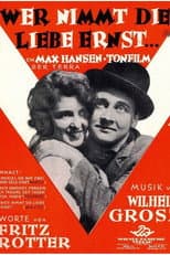 Poster for Who Takes Love Seriously?