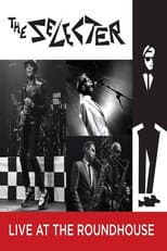 Poster for The Selecter: Live at the Roundhouse