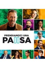 Poster for Prendiamoci una pausa
