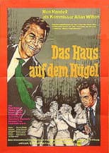 Poster for Das Haus auf dem Hügel