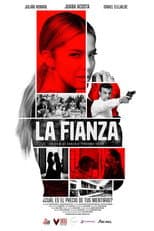 Poster for La fianza