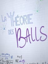 Poster for La Théorie Des Balls