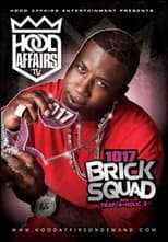Poster for 1017 Brick Squad AKA Trap-A-Holics 3