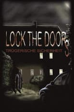 Poster for Lock the Doors - Trügerische Sicherheit