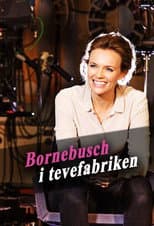Poster for Bornebusch i tevefabriken