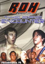 Poster for ROH: The Epic Encounter