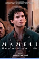 Poster for Mameli - The Boy Who Dreamed of Italy