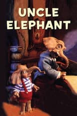 Poster for Uncle Elephant