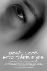 Poster for Don't Look Into Their Eyes