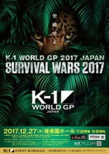 Poster for K-1 WORLD GP 2017: Survival Wars