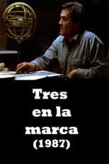 Poster for Tres en la marca