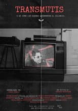 Poster for TRANSMUTIS: o de cómo los sueños quebrantan el silencio