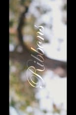 Poster for Ribbons